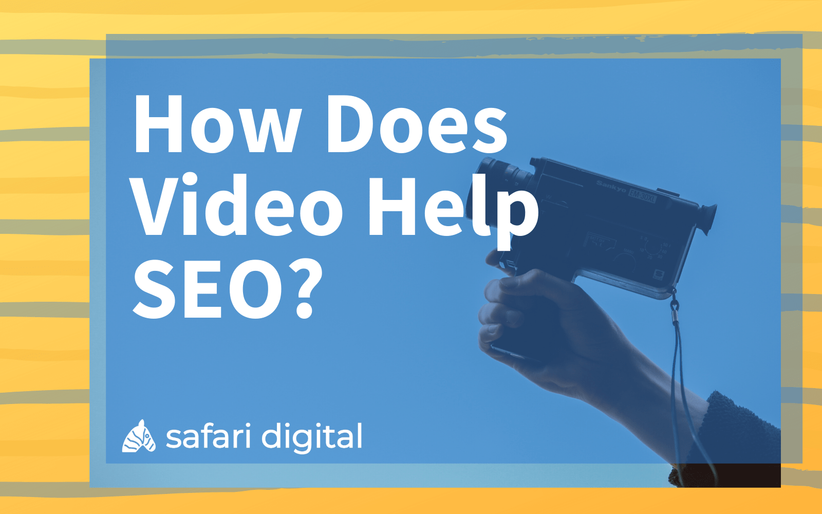 How Does Video Help SEO - large cover image