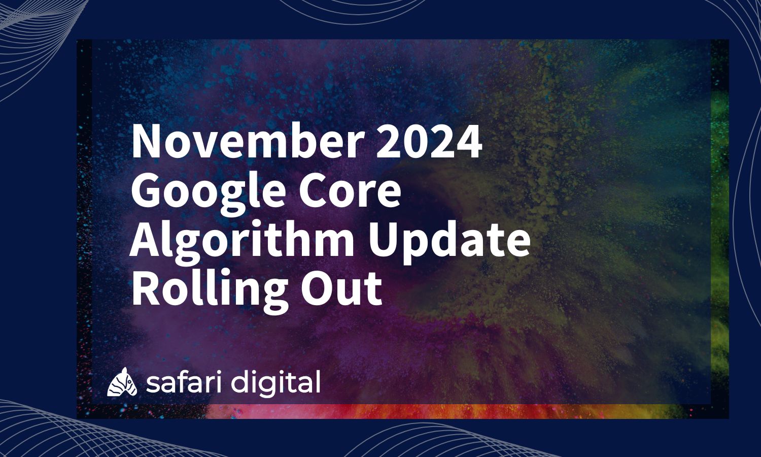 November 2024 Core Algorithm Update Image