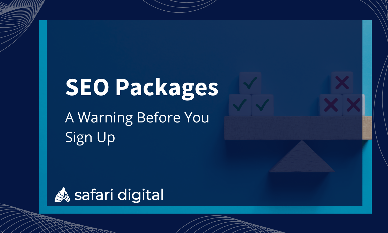 SEO Packages - A Warning Before You Sign Up